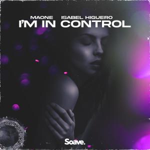 Album I'm In Control oleh Isabel Higuero