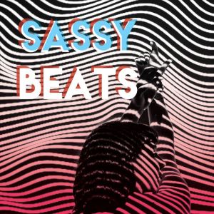 Album Sassy Beats (Vol.1) (Explicit) from Various