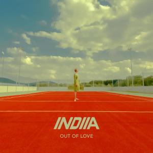 INDIIA的專輯Out of Love