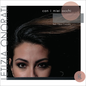 ดาวน์โหลดและฟังเพลง Con i miei occhi พร้อมเนื้อเพลงจาก Letizia Onorati