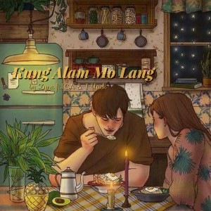 Listen to Kung Alam Mo Lang (Explicit) song with lyrics from Zync