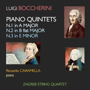 Album Boccherini: Piano Quintet No. 1, G. 413 - Piano Quintet No. 2, G. 414 - Piano Quintet No. 3, G. 415 from Riccardo Caramella