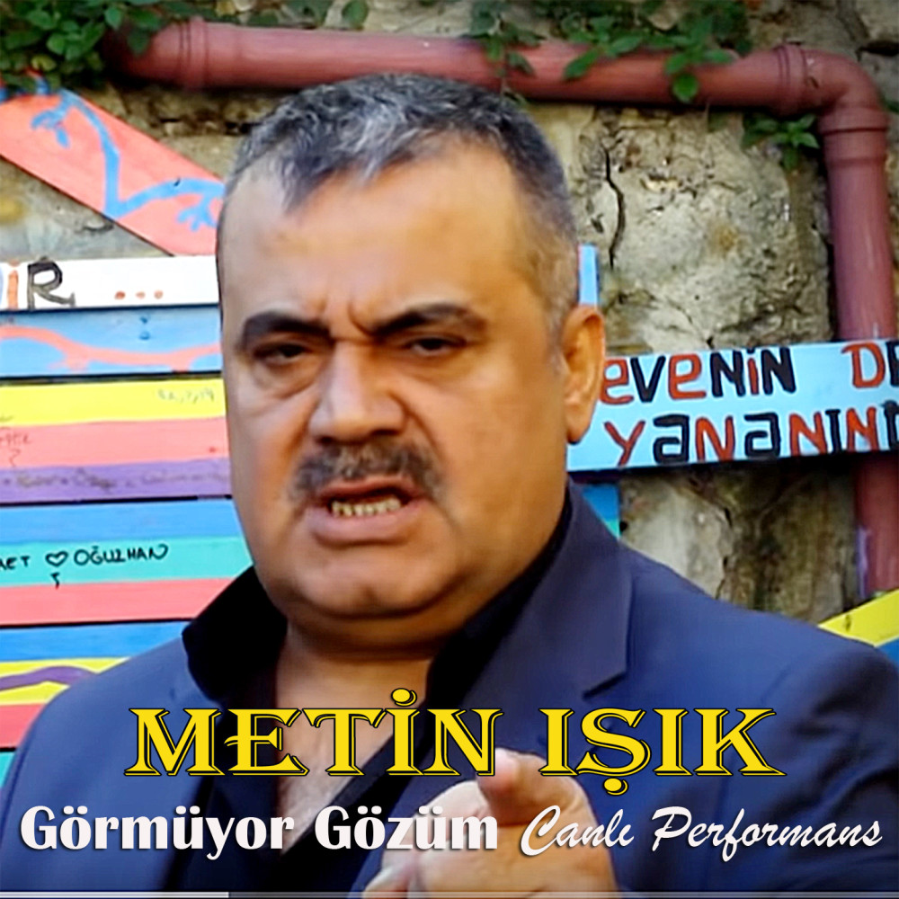 Görmüyor Gözüm (Canlı Performans)