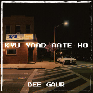 Album Kyu Yaad Aate Ho from 