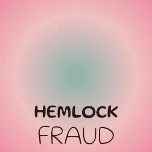 Album Hemlock Fraud oleh Various
