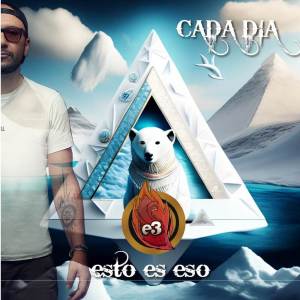 收聽Esto es Eso的Cada Día歌詞歌曲
