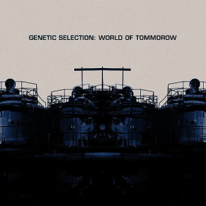 收聽Genetic Selection的The New Order歌詞歌曲
