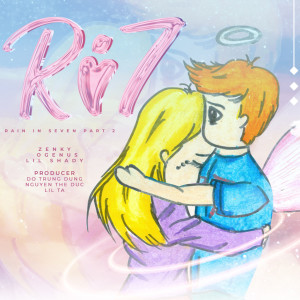 ดาวน์โหลดและฟังเพลง Rain In Seven, Pt. 2 (feat. Ogenus, Lil Shady) พร้อมเนื้อเพลงจาก Zenky