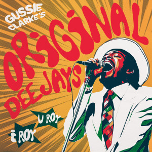 อัลบัม Gussie Clarke's Original Deejays ศิลปิน 