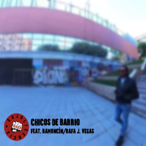 ดาวน์โหลดและฟังเพลง Chicos De Barrio พร้อมเนื้อเพลงจาก Bajolicencia