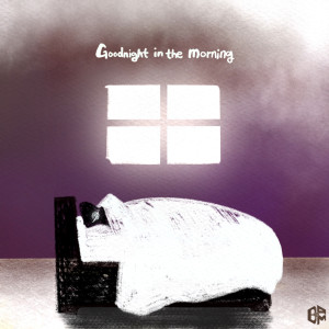 Album Goodnight in the morning from 