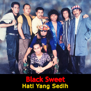 Hati Yang Sedih dari Black Sweet