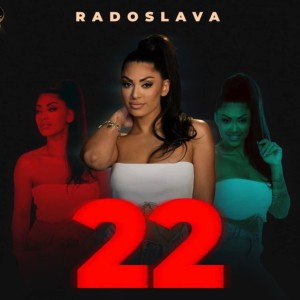 收聽Radoslava的22歌詞歌曲