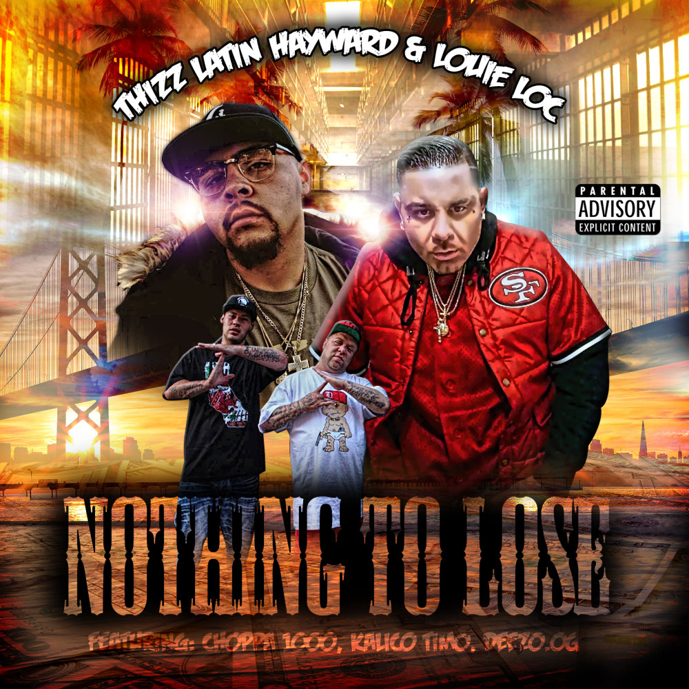 Nothing To Lose (Explicit)