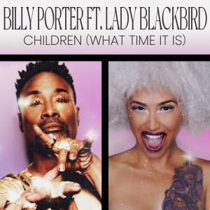 Billy Porter的專輯Children (What Time It Is)