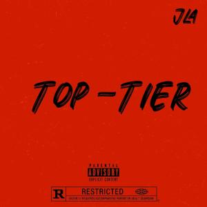 收聽JLA的Top Tier (Explicit)歌詞歌曲