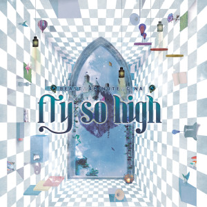 Dengarkan Fly So High lagu dari 유큐브 (U-Cube) dengan lirik