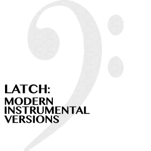 收聽Abalone Music的Latch (Instrumental Version)歌詞歌曲
