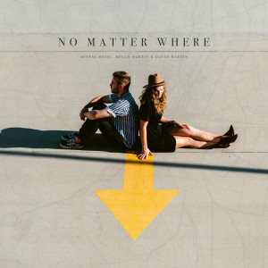 Listen to No Matter Where song with lyrics from Hineni Music