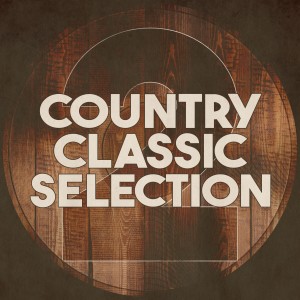 Album Country Classic Selection 2 oleh Various