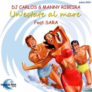DJ Carlos的專輯Un'estate al mare (feat. Sara) [Remix]