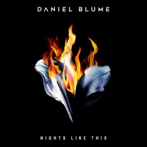 收聽Daniel Blume的Nights Like This歌詞歌曲