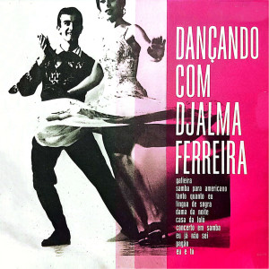 Album Dançando Com Djalma Ferreira from 