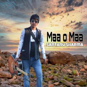 Listen to Maa o maa (Hema prava devi Remix) song with lyrics from Santanu Sharma