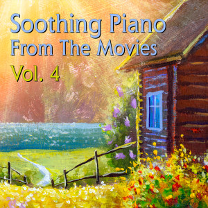 Jartisto的專輯Soothing Piano From The Movies, Vol.4
