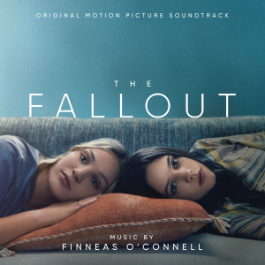 อัลบัม The Fallout (Original Motion Picture Soundtrack) ศิลปิน Finneas O'Connell 