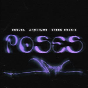 Green Cookie的專輯Poses (Explicit)