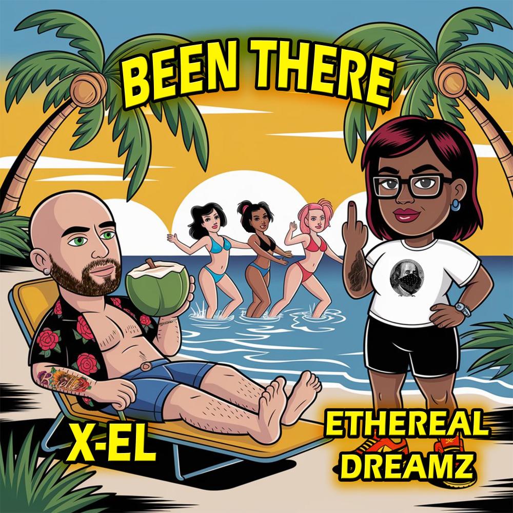 Been There (feat. Ethereal Dreamz) (Explicit)