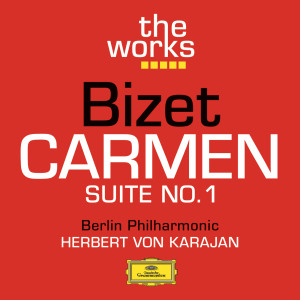 收聽Berliner Philharmoniker的Bizet: Carmen / Act 1 - Prélude歌詞歌曲