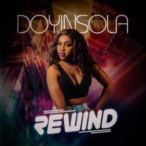 Doyinsola的專輯Rewind