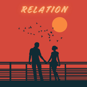 Listen to Relation song with lyrics from SARRB