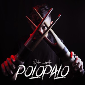 ดาวน์โหลดและฟังเพลง Polopalo พร้อมเนื้อเพลงจาก Dila Lipata