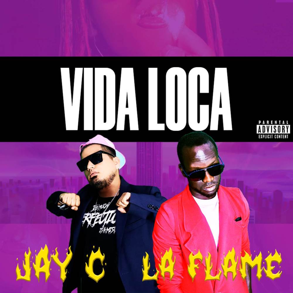 Vida Loca (Explicit)