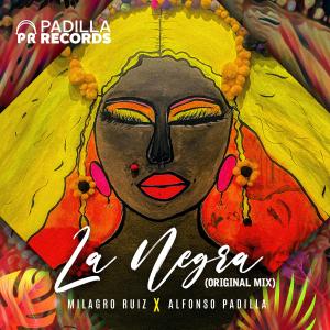 ดาวน์โหลดและฟังเพลง La Negra (Original Mix) พร้อมเนื้อเพลงจาก Milagro Ruiz