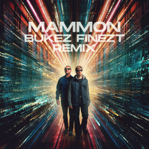 Album Mammon (Bukez Finezt Remix) from Neonlight