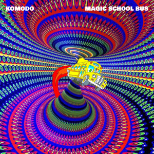 收聽Komodo的Magic School Bus歌詞歌曲