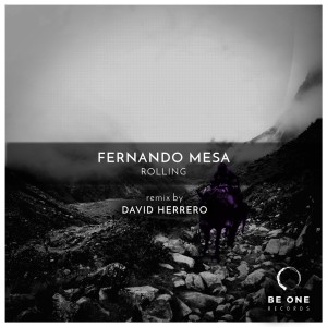 Dengarkan Rolling (David Herrero Remix) lagu dari Fernando Mesa dengan lirik