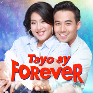 Listen to Tayo Ay Forever song with lyrics from Ken Chan