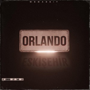 Dengarkan lagu ORLANDO (Explicit) nyanyian B8 dengan lirik