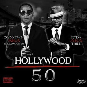 50/50 Twin的專輯Hollywood 50 (feat. Ryda Aka Trill) (Explicit)