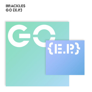 Brackles的专辑Go - EP