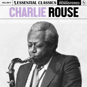 Album Essential Classics, Vol. 917: Charlie Rouse from 