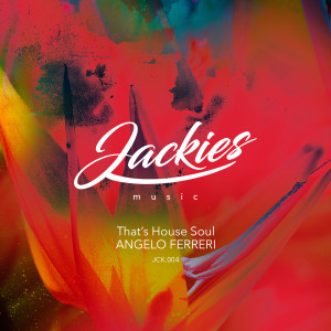 Angelo Ferreri的专辑That's House Soul