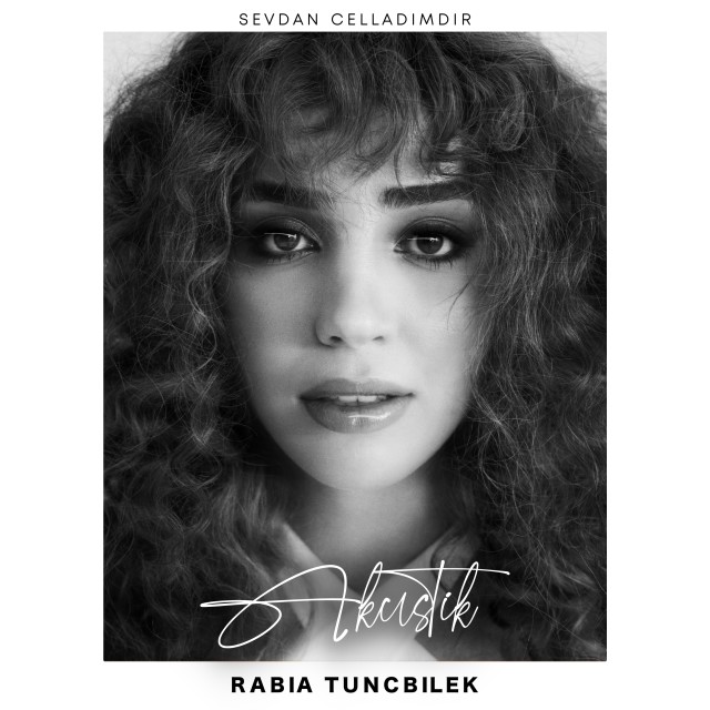 Rabia Tunçbilek的专辑Sevdan Celladımdır (Akustik)