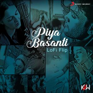 Album Piya Basanti (Lofi Flip) from KSW
