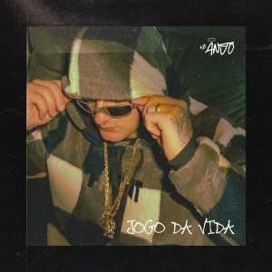 ดาวน์โหลดและฟังเพลง Jogo da Vida (Explicit) พร้อมเนื้อเพลงจาก Mc Anjo
